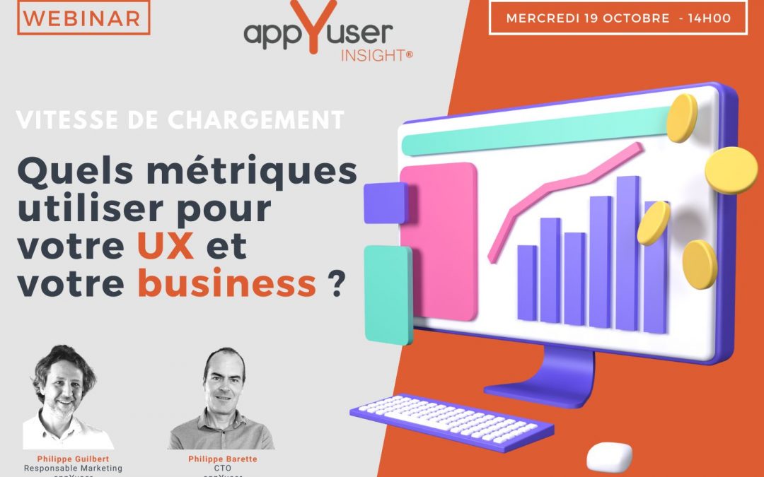 [Webinaire] Vitesse de chargement : les métriques qui comptent pour votre UX et votre business